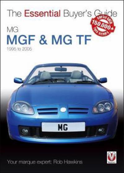 Cover for Rob Hawkins · Mgf &amp; Mg Tf: The Essential Buyer’s Guide - Essential Buyer's Guide (Paperback Book) (2018)