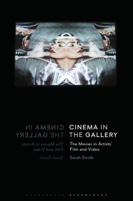 Cover for Smith  Sarah · Cinema in the Gallery (Hardcover Book) (2025)