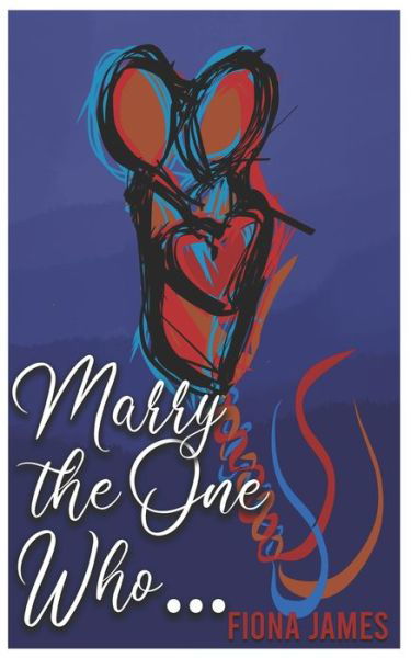 Cover for Habakkuk Company · Marry the One Who... (Bok) (2019)