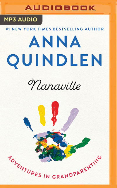 Cover for Anna Quindlen · Nanaville (CD) (2020)