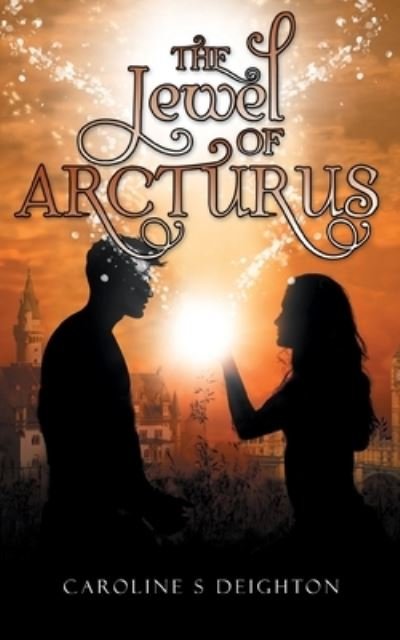 Cover for Caroline S. Deighton · Jewel of Arcturus (Book) (2022)