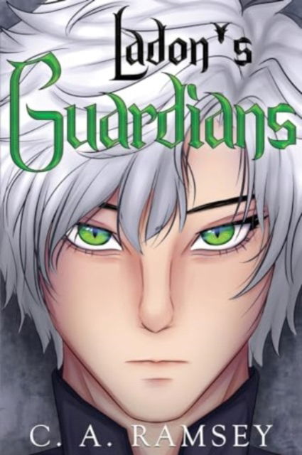 Cover for C.A. Ramsey · Ladon's Guardians (Paperback Book) (2024)