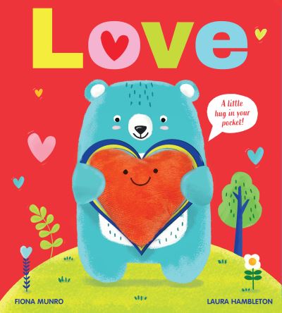 Fiona Munro · Hand Holds: Love (Board book) (2025)