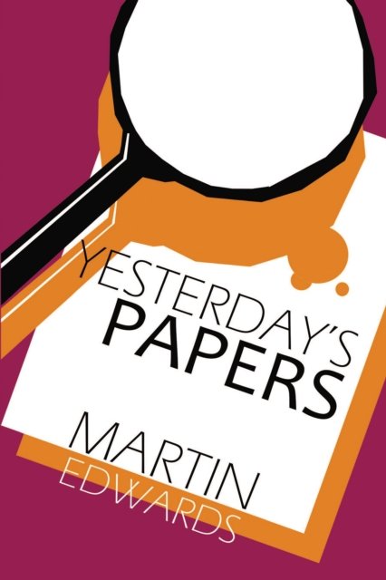 Cover for Martin Edwards · Yesterday's Papers - Harry Devlin (Paperback Bog) (2023)