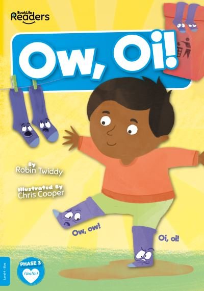 Cover for Robin Twiddy · Ow, Oi - BookLife Readers (Paperback Book) (2021)