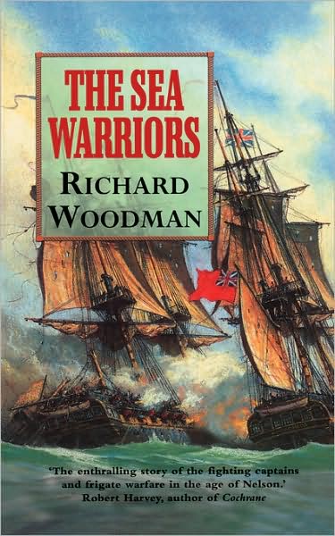 Cover for Richard Woodman · The Sea Warriors (Paperback Book) (2002)