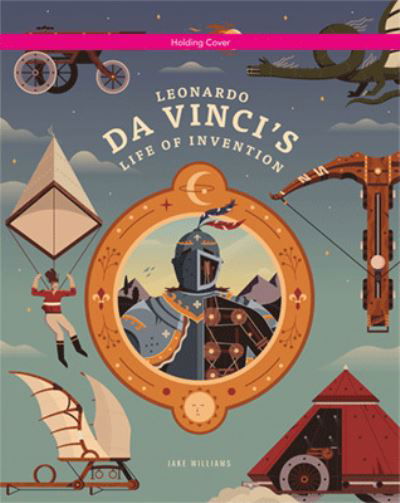 Cover for Jake Williams · Leonardo da Vinci's Life of Invention (Hardcover Book) (2022)