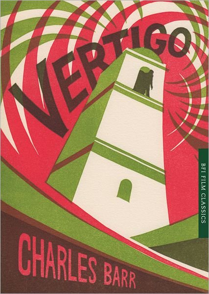 Cover for Barr, Charles (University of East Anglia, UK) · Vertigo - BFI Film Classics (Paperback Book) (2012)
