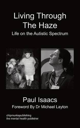 Cover for Paul Isaacs · Living Through The Haze (Pocketbok) (2012)