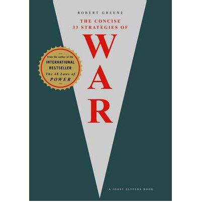 The Concise 33 Strategies of War - The Modern Machiavellian Robert Greene - Robert Greene - Livres - Profile Books Ltd - 9781861979988 - 5 juin 2008