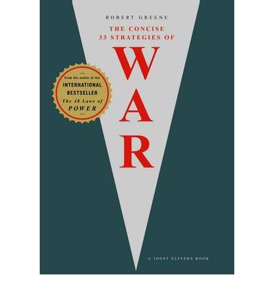 Cover for Robert Greene · The Concise 33 Strategies of War - The Modern Machiavellian Robert Greene (Paperback Bog) [Main edition] (2008)