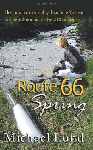 Route 66 Spring - Michael Lund - Książki - Beachhouse Books - 9781888725988 - 2 lipca 2004