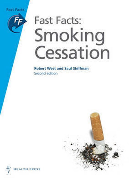 Cover for Robert West · Fast Facts: Smoking Cessation (Paperback Book) (2007)