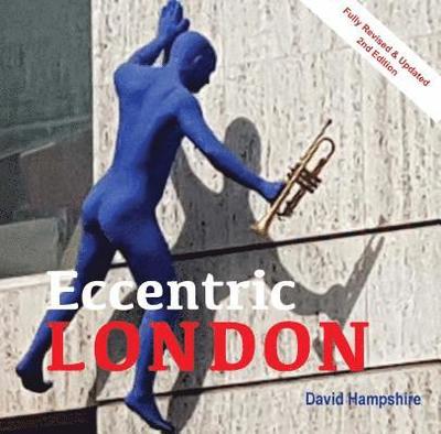 Cover for David Hampshire · Quirky London: A Guide to over 300 of the City's Strangest Sights (Paperback Book) (2019)