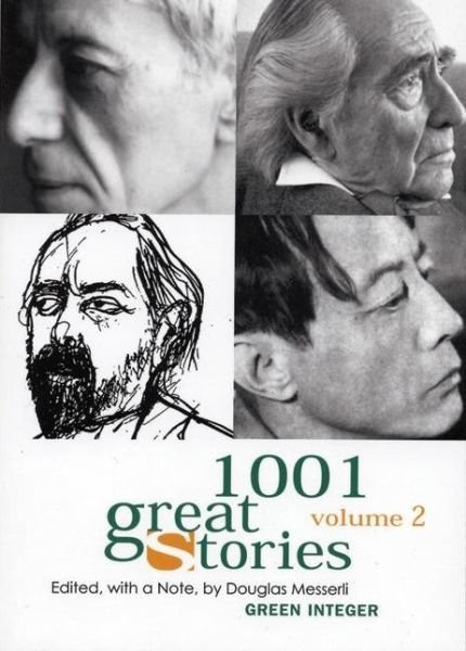 Cover for Douglas Messerli · 1001 Great Stories (Green Integer) (Paperback Book) (2006)