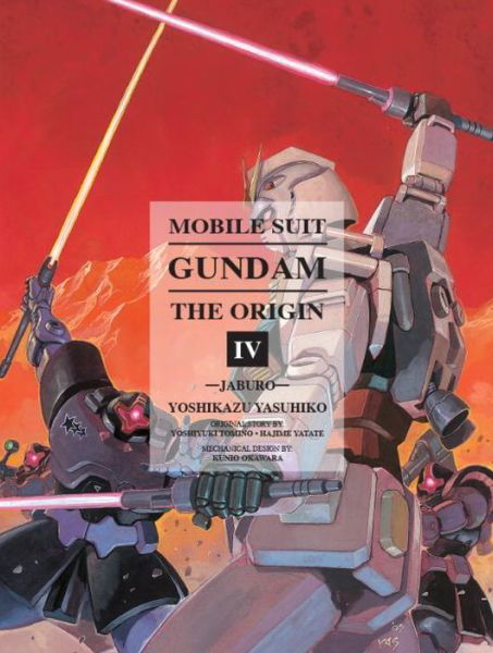 Cover for Yoshikazu Yasuhiko · Mobile Suit Gundam: The Origin 4 (Hardcover Book) (2013)