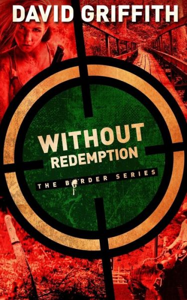 Cover for David Griffith · Without Redemption (Paperback Book) (2017)