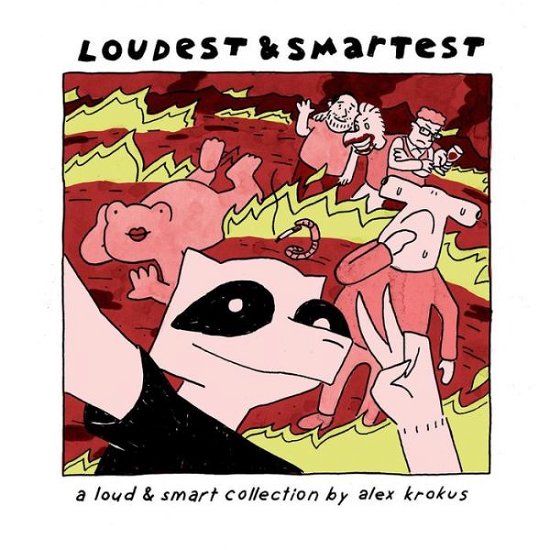 Cover for Alex Krokus · Loudest &amp; Smartest : A Loud &amp; Smart Collection (Paperback Book) (2022)