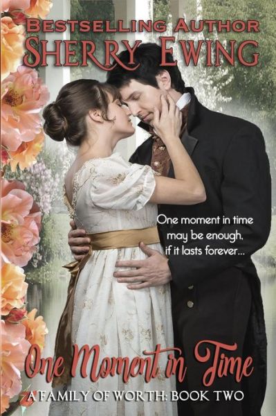 Cover for Sherry Ewing · One Moment in Time (Paperback Book) (2018)