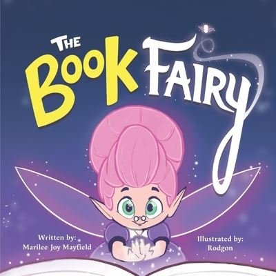 Cover for Marilee Joy Mayfield · The Book Fairy (Paperback Book) (2021)