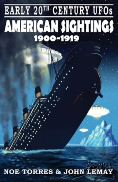 Cover for Torres · Early 20th Century UFOs: American Sightings (1900-1919) (Paperback Bog) (2020)