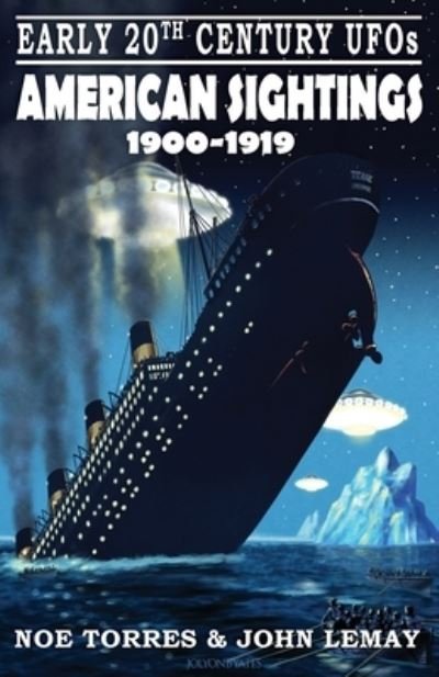 Cover for Torres · Early 20th Century UFOs: American Sightings (1900-1919) (Paperback Book) (2020)