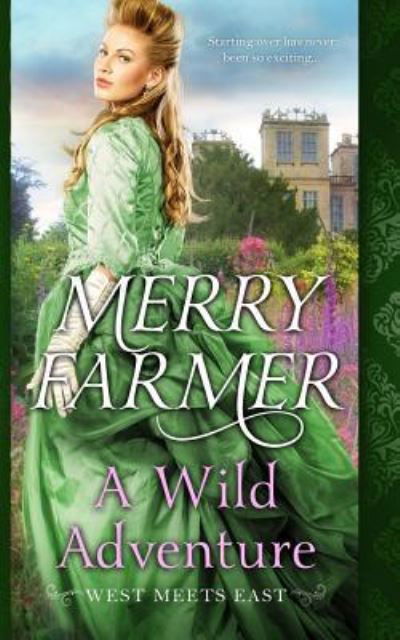 Cover for Merry Farmer · A Wild Adventure (Paperback Book) (2017)