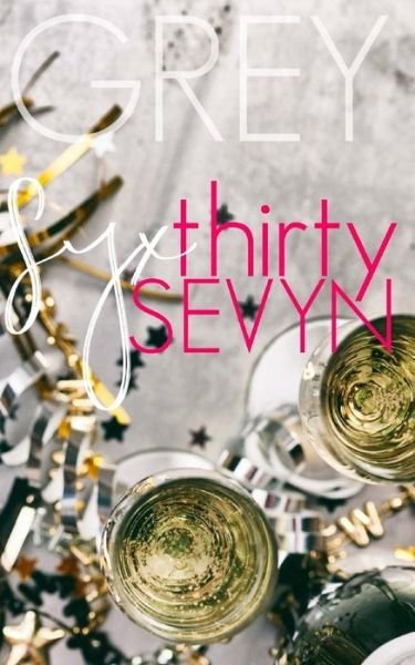 Cover for Grey · Syx Thirty Sevyn (Pocketbok) (2018)