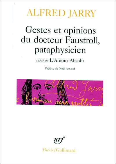 Cover for Alfred Jarry · Gestes et Opinions (Poesie / Gallimard) (Paperback Book) (1980)