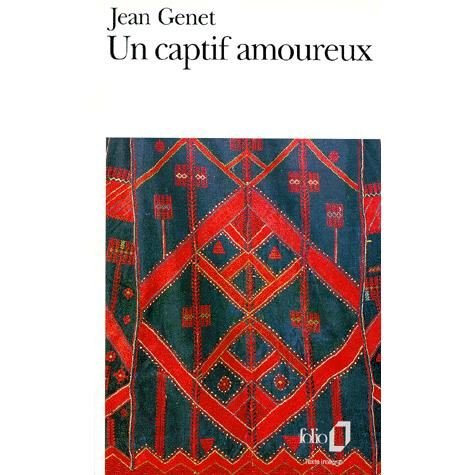 Cover for Jean Genet · Captif Amoureux (Folio) (French Edition) (Paperback Bog) [French edition] (1995)