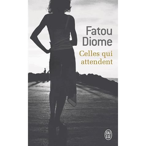 Cover for Fatou Diome · Celles qui attendent (Taschenbuch) (2013)
