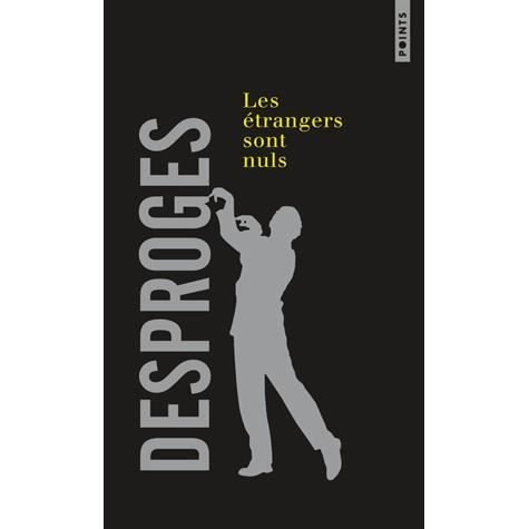 Cover for Pierre Desproges · Les etrangers sont nuls (Paperback Bog) (2013)