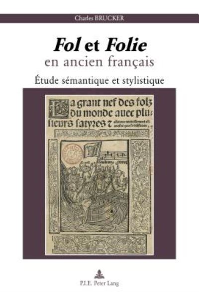 Cover for Charles Brucker · &quot; Fol &quot; Et &quot; Folie &quot; En Ancien Francais: Etude Semantique Et Stylistique (Paperback Book) (2017)