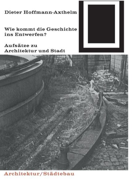 Cover for Hoffmann-Axthelm · Wie kommt die Geschich (Book) (1987)