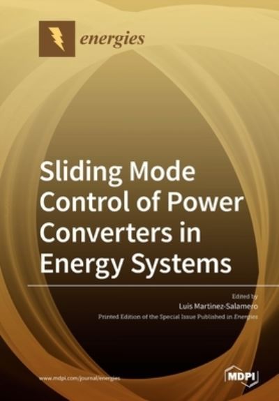 Cover for Luis Martinez-Salamero · Sliding Mode Control of Power Converters in Renewable Energy Systems (Paperback Book) (2020)