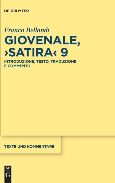 Cover for Franco Bellandi · Giovenale, &gt;Satira (Hardcover Book) (2021)