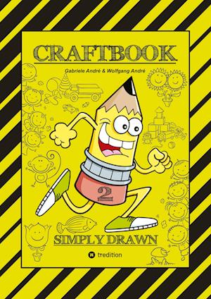 Craftbook - Tipps & Tricks Zum Häuser & Gebäude Zeichnen - Tolle Motive - Märchenhäuser - Blumen - Tiere - Rätsel - Gabriele André - Books - tredition - 9783384007988 - February 13, 2024