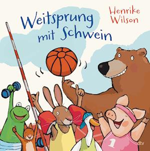 Weitsprung Mit Schwein - Henrike Wilson - Books -  - 9783423764988 - 