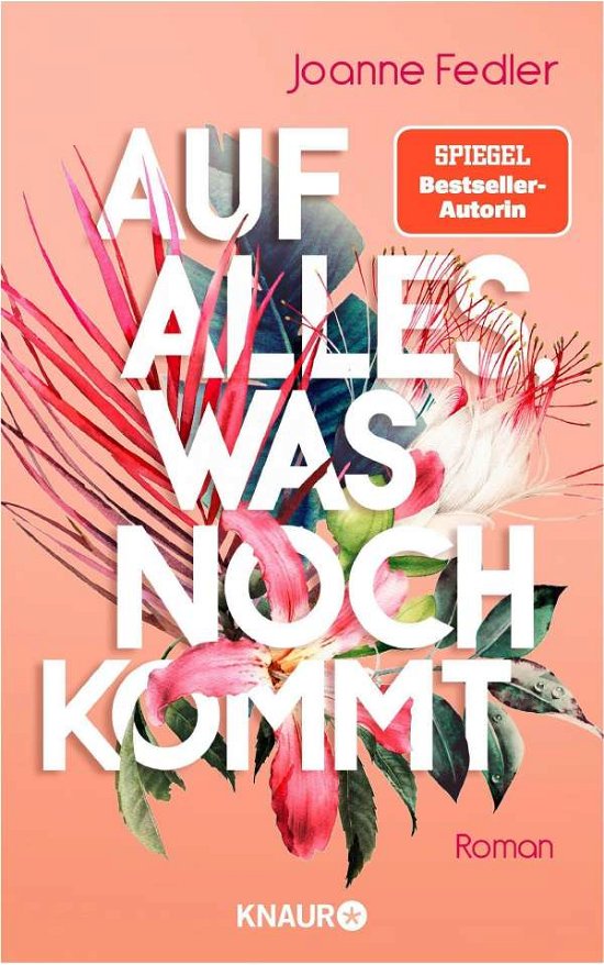 Cover for Joanne Fedler · Auf alles, was noch kommt (Paperback Book) (2021)