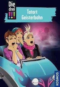 Cover for Sol · Die drei !!!, 67, Tatort Geisterbah (Book)