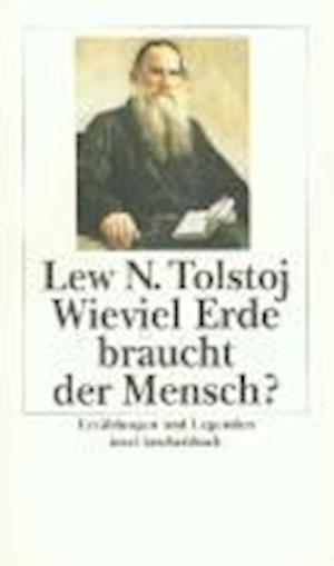 Insel TB.1198 Tolstoi.Wieviel Erde - Leo N. Tolstoi - Books - - 9783458328988 -