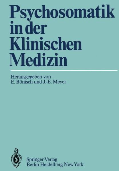 Cover for E Banisch · Psychosomatik in Der Klinischen Medizin (Paperback Book) (1983)