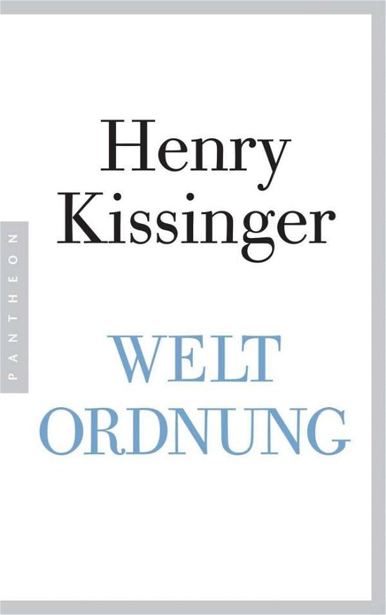 Weltordnung - Kissinger - Bøger -  - 9783570552988 - 