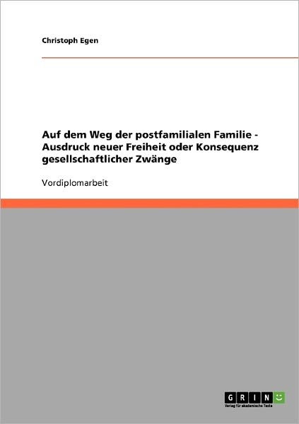 Cover for Egen · Auf dem Weg der postfamilialen Fam (Book) [German edition] (2013)