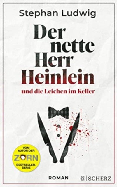 Cover for Stephan Ludwig · Der nette Herr Heinlein und die Leichen im Keller (Buch) (2023)