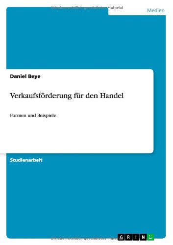 Cover for Daniel Beye · Verkaufsforderung Fur den Handel (Paperback Book) [German edition] (2012)