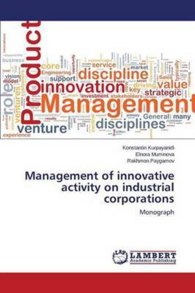 Cover for Kurpayanidi Konstantin · Management of Innovative Activity on Industrial Corporations (Paperback Bog) (2015)