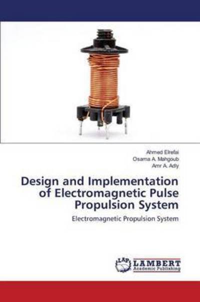Cover for Elrefai · Design and Implementation of El (Buch) (2016)