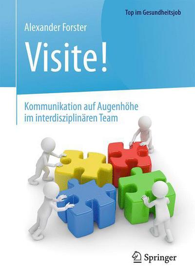 Cover for Forster · Visite Kommunikation auf Augenhoehe im interdisziplinaeren Team (Book) (2017)