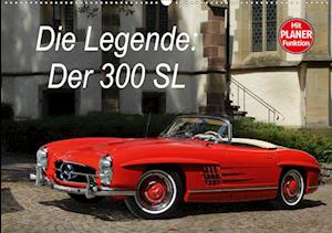 Cover for Bau · Die Legende: 300 SL (Wandkalender 2 (Book)